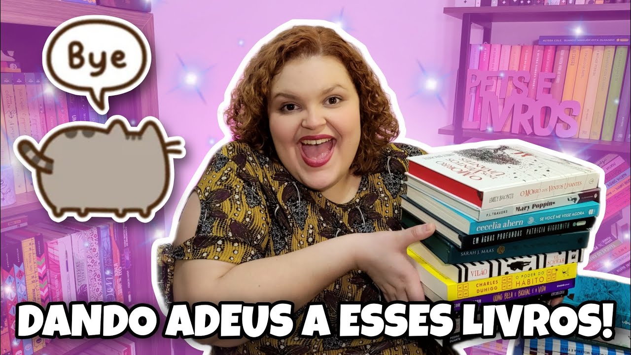 BOOK UNHAUL | TIRANDO +30 LIVROS DA ESTANTE | DANDO ADEUS A ESSES LIVROS | Pets e Livros