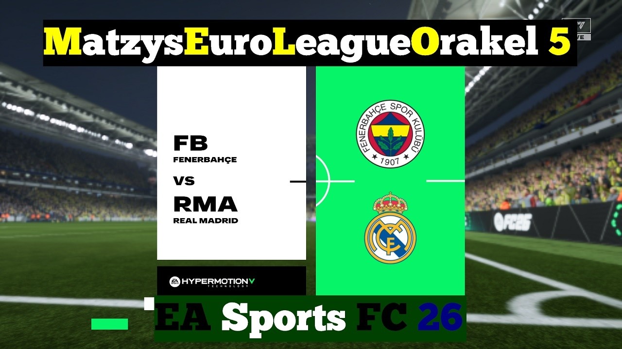 M.E.L.O. 5 ⚽ 224 Fenerbahce SK vs. Real Madrid ⚽ Spieltag 16 | EAFC 26
