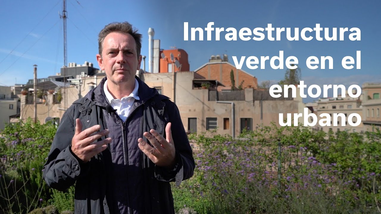 Infraestructura verde en el entorno urbano