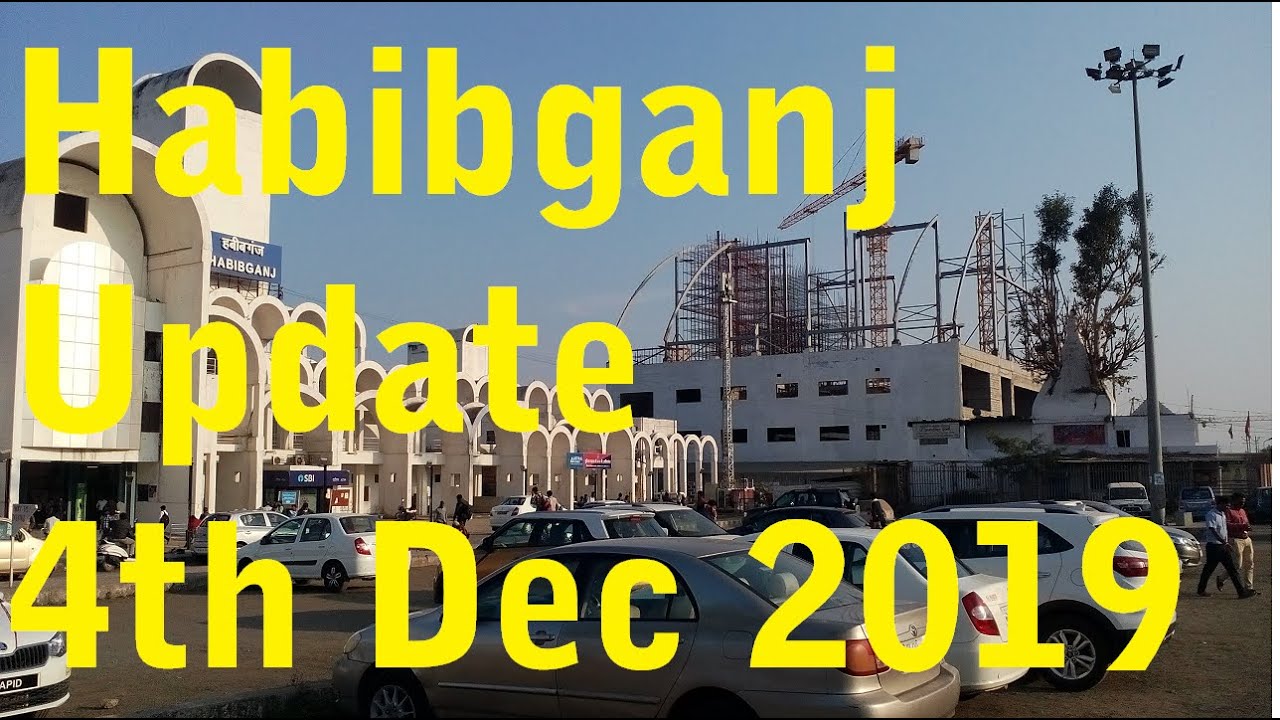 Habibganj World class station redevelopment project : December 2019 Update