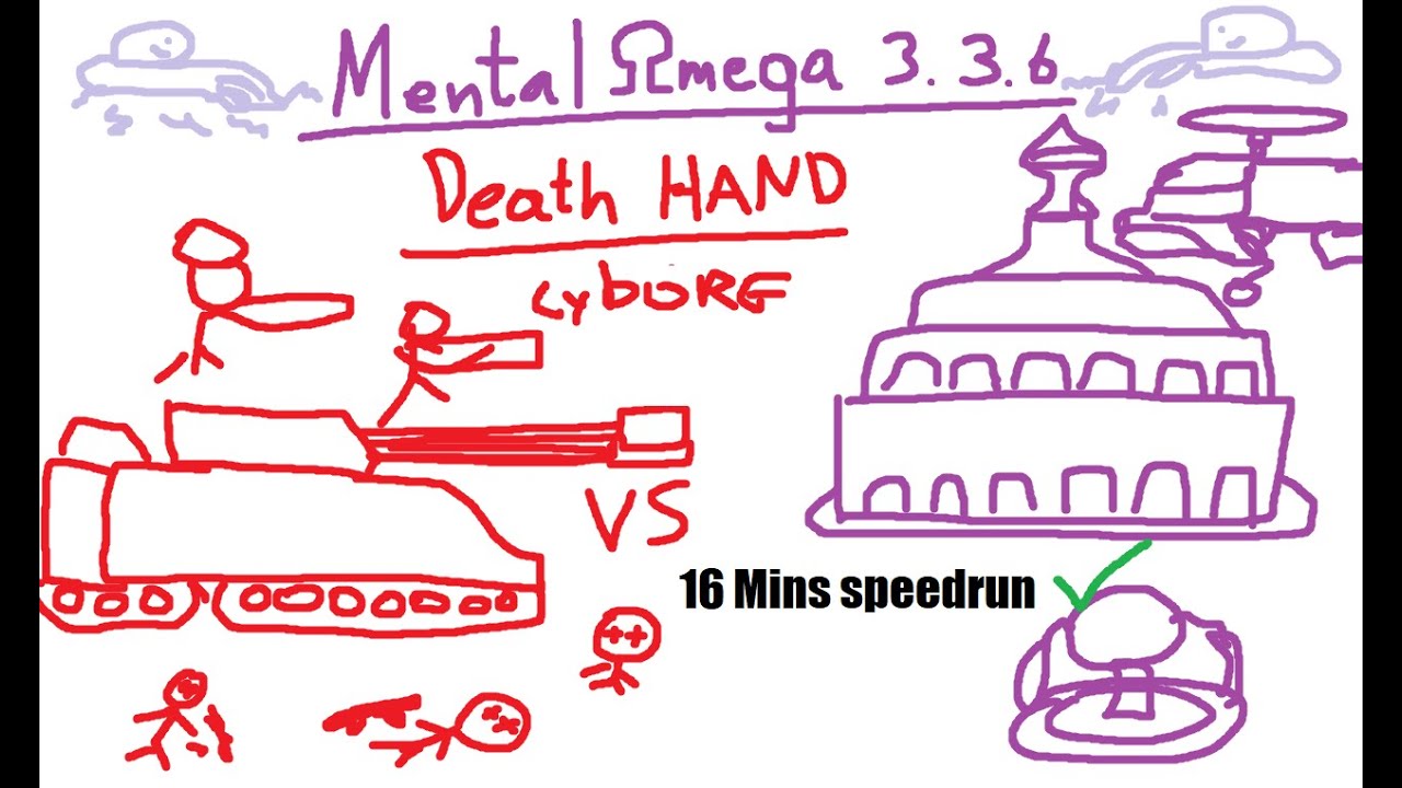 Mental Omega 3.3.6 - Beat Death Hand 16 mins - Mental - Speedrun