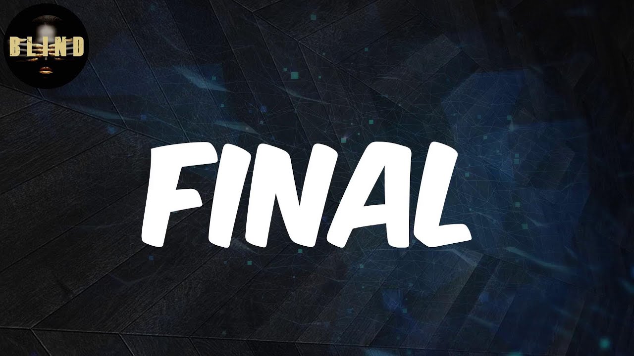 WizKid - (Lyrics) Final