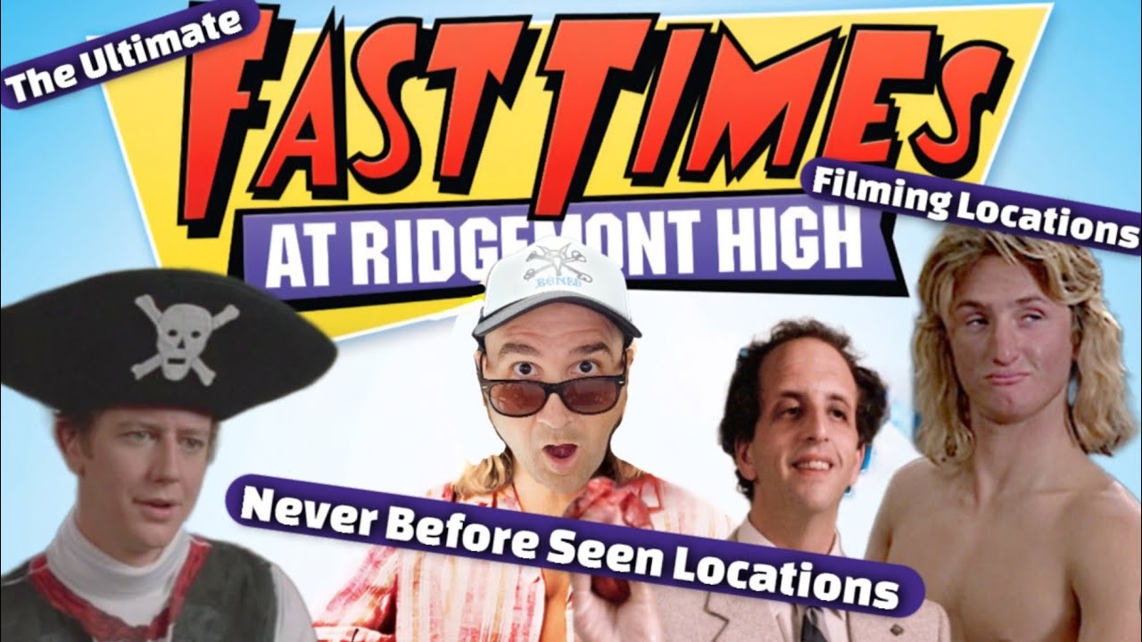 Fast Times At Ridgemont High Filming Locations - Never Before Seen Locations