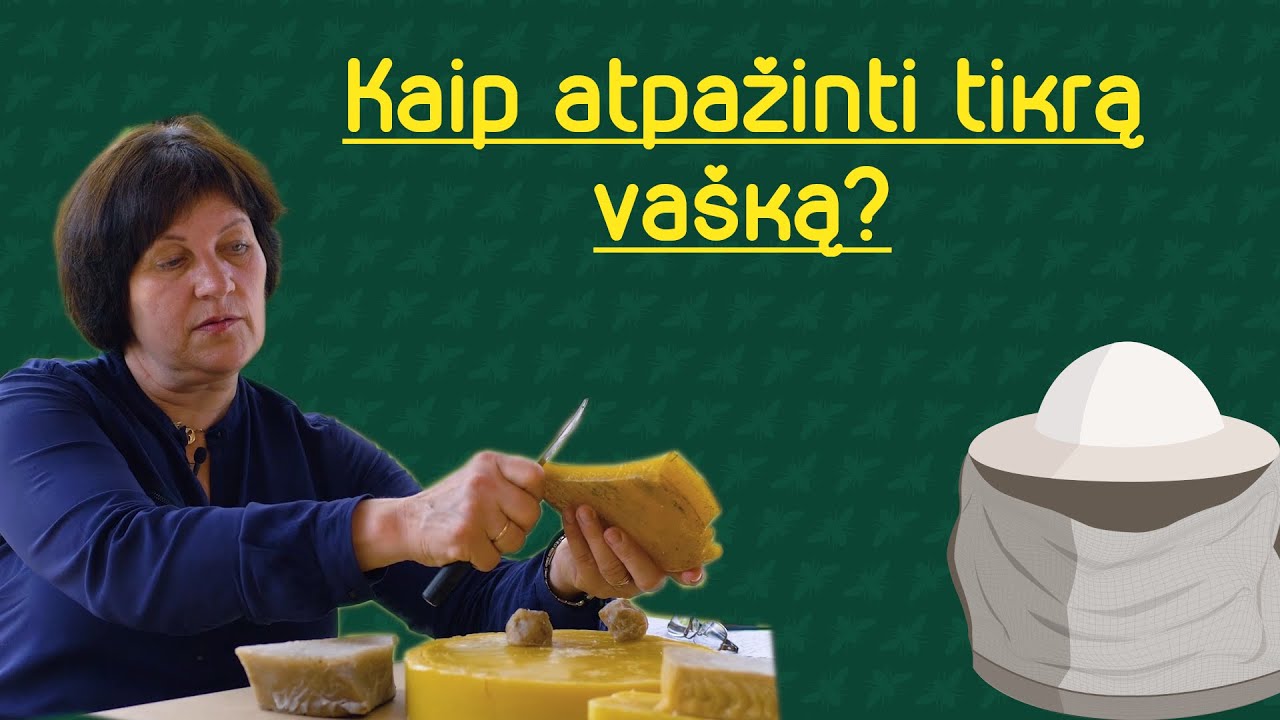 Vaško kokybės ir falsifikavimo požymiai