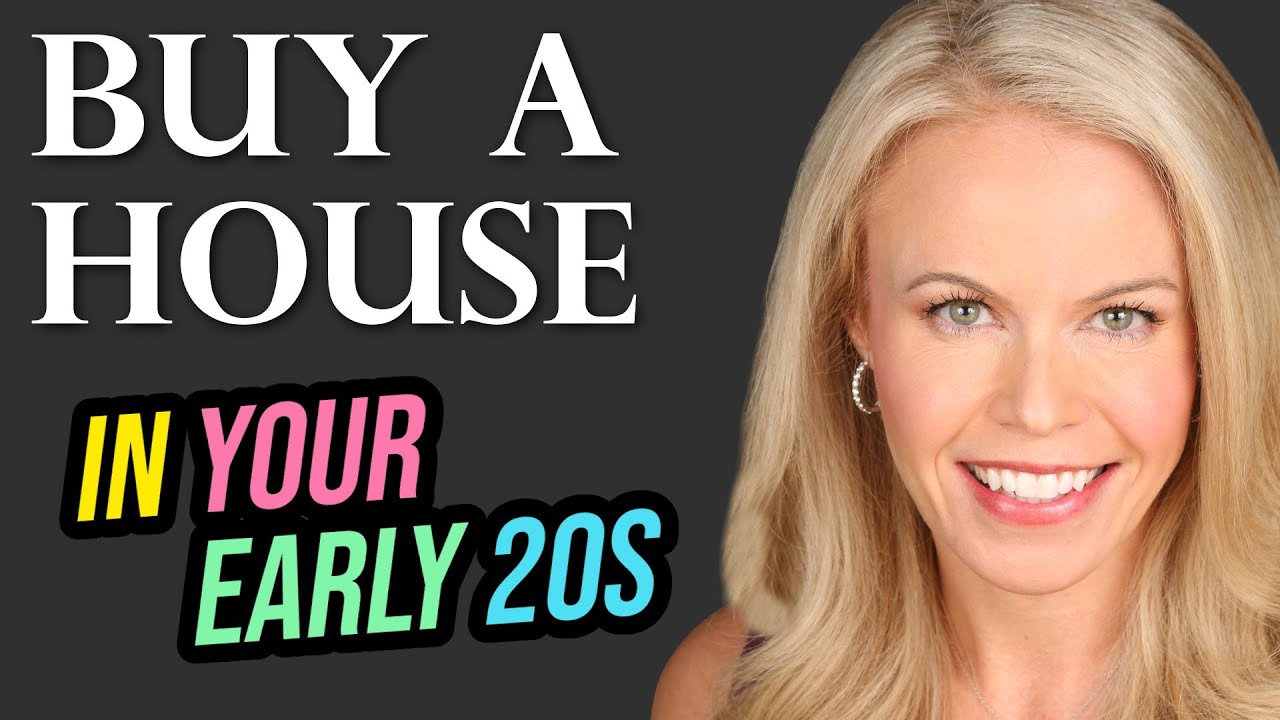 How to buy a house in your early 20's