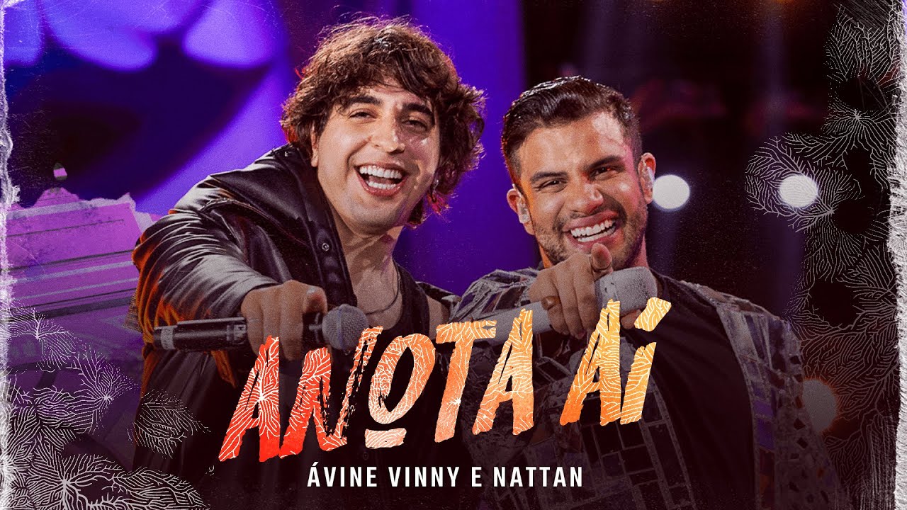Anota aí - Ávine Vinny e Nattan (DVD AO VIVO)