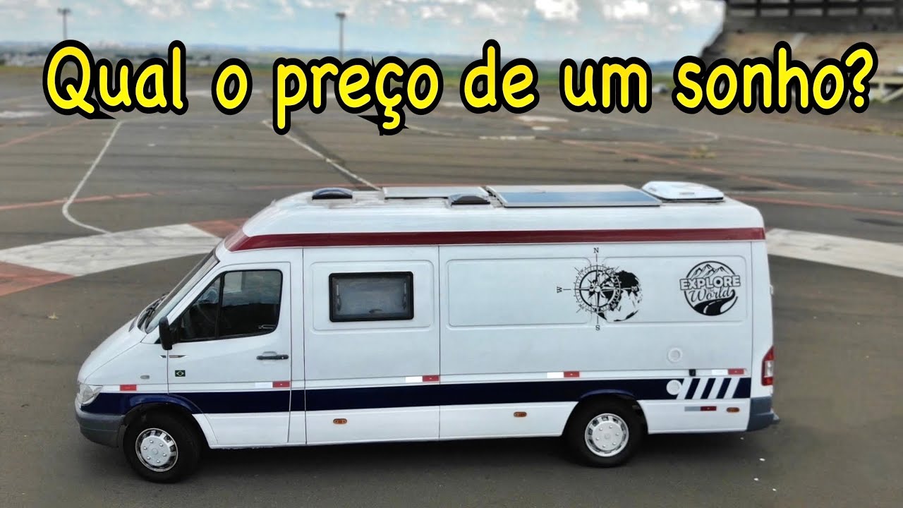 Quanto custou a Sprinter que virou Motorhome?