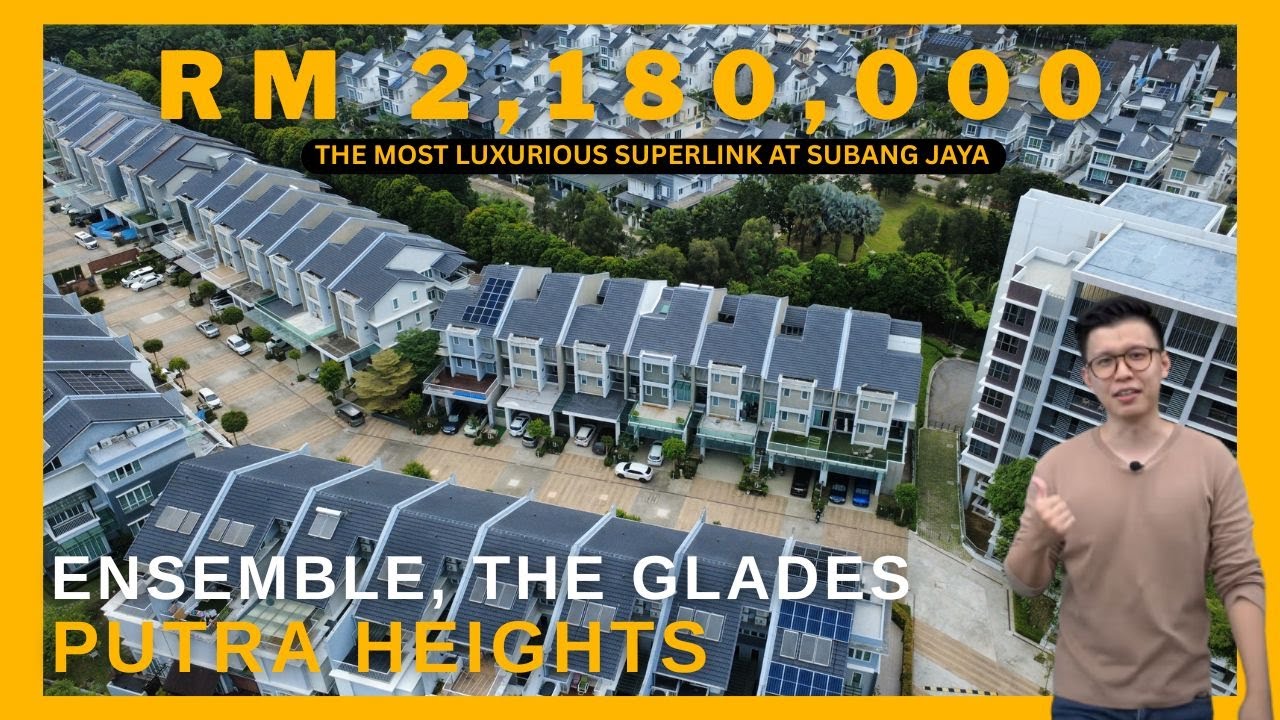 FOR SALE: The Most Luxurious Superlink at Subang Jaya? | Ensemble, The Glades