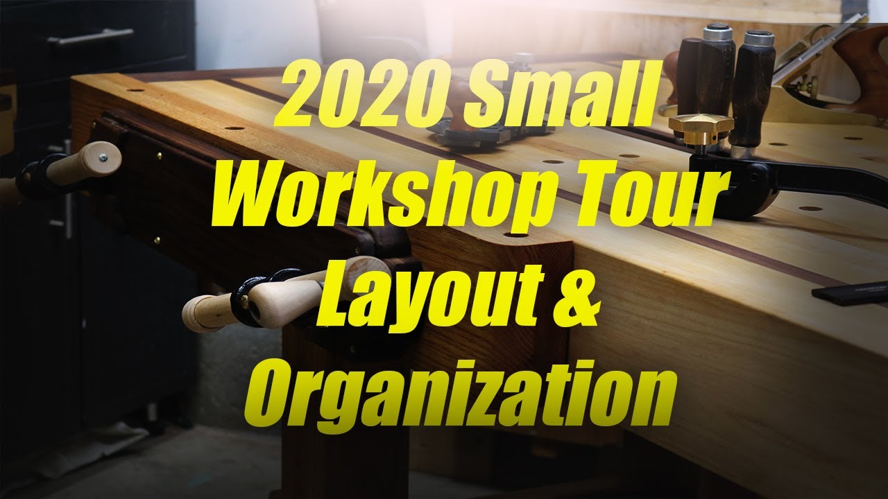 2020 One Car Garage Small Workshop or Woodshop Tour - 7 Principals of Layout and Organization