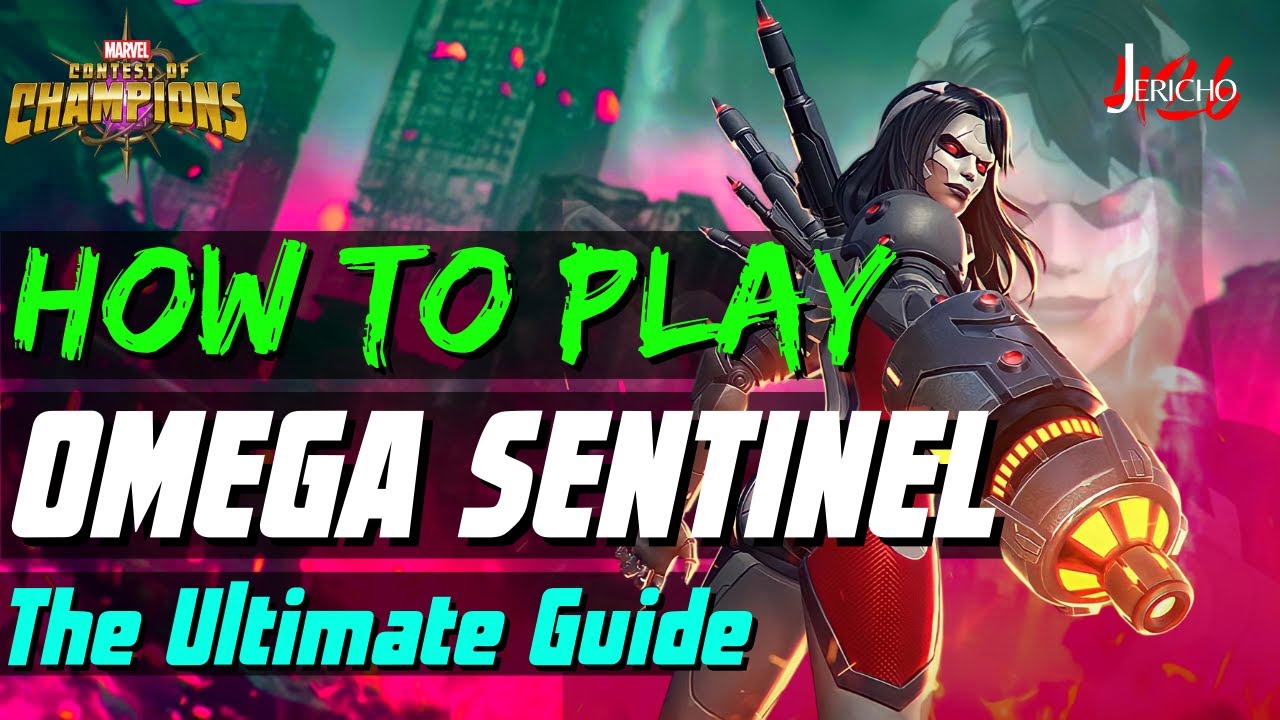 How to Play Omega Sentinel MCOC Marvel Contest of Champions Guide