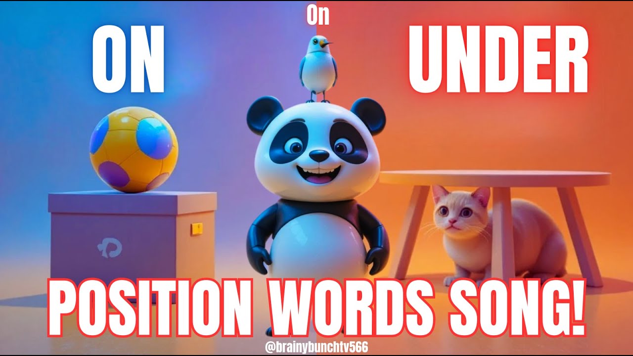 Position Words Song with Panda Pogo | In, On, Under, Over, Next To | Brainy Bunch TV566