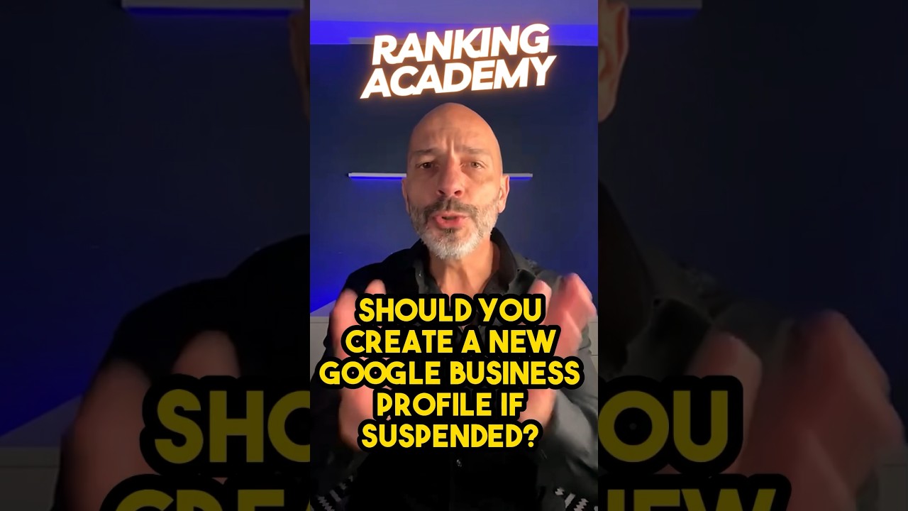 Should You Create a New Google Business Profile if Suspended?