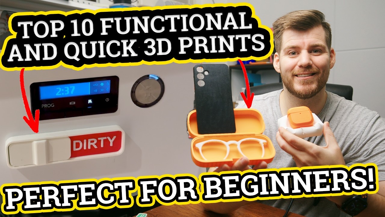 TOP 10 Functional and Quick 3D Prints [Under 2 hours!] Perfect For Beginners!