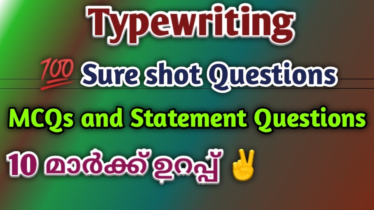 Typewriting, MCQs and Statement Questions, Last Lap Revision
