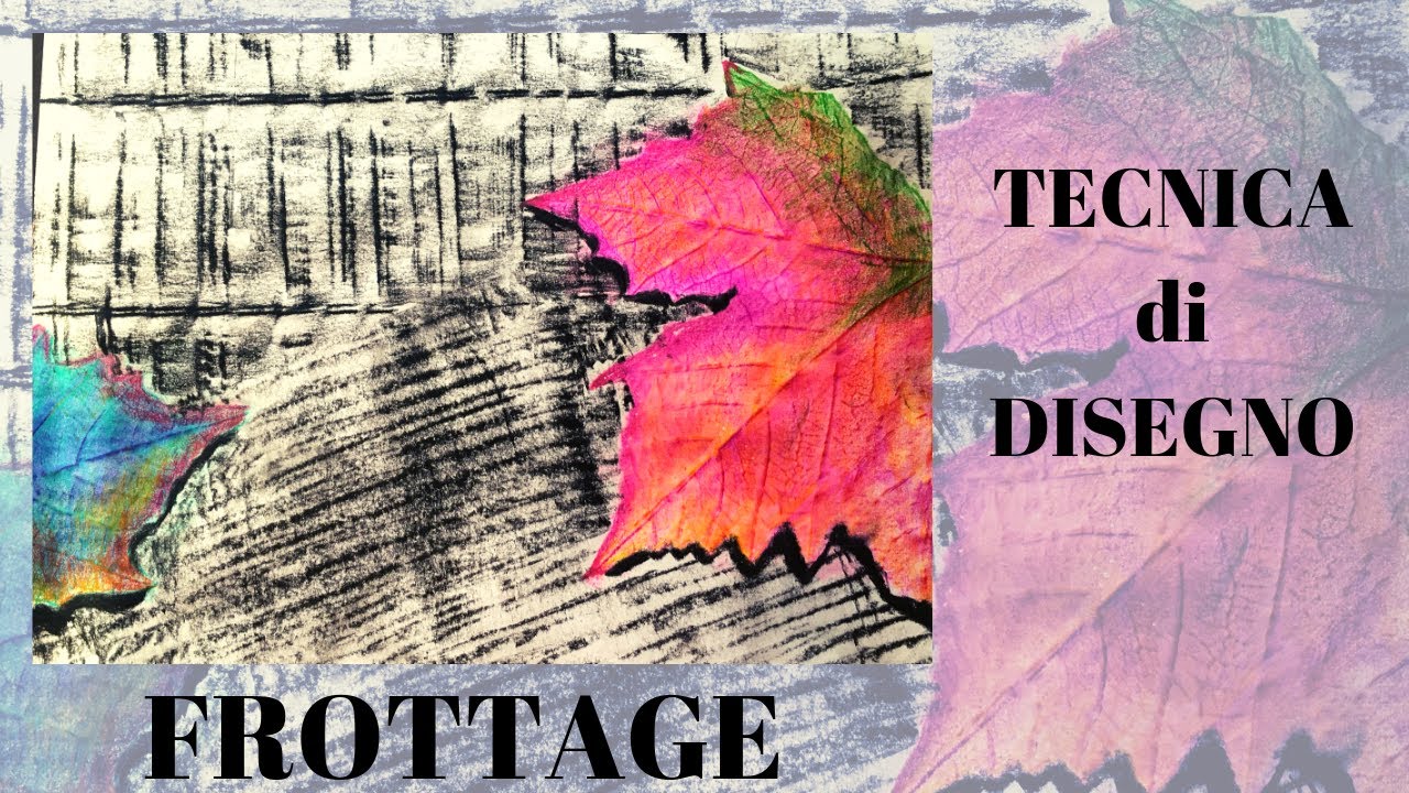 Il FROTTAGE : Una tecnica di disegno - Tutorial