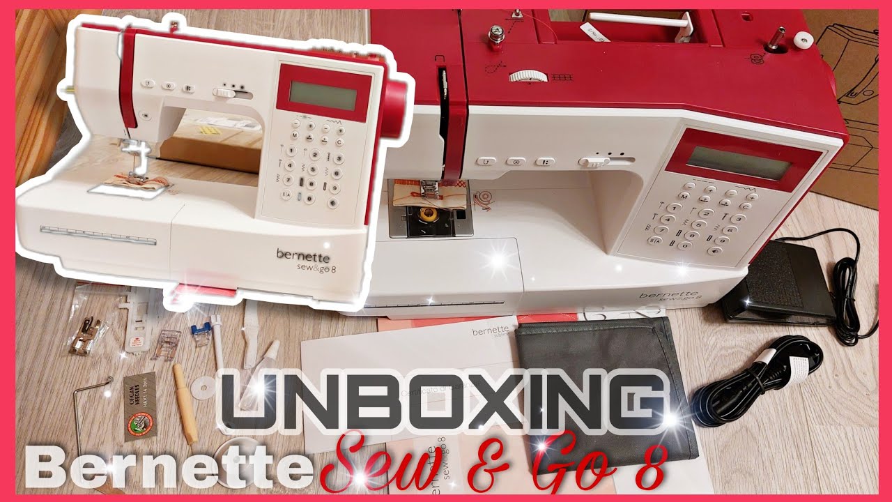 UNBOXING Bernette Sew & Go 8 Sewing Machine