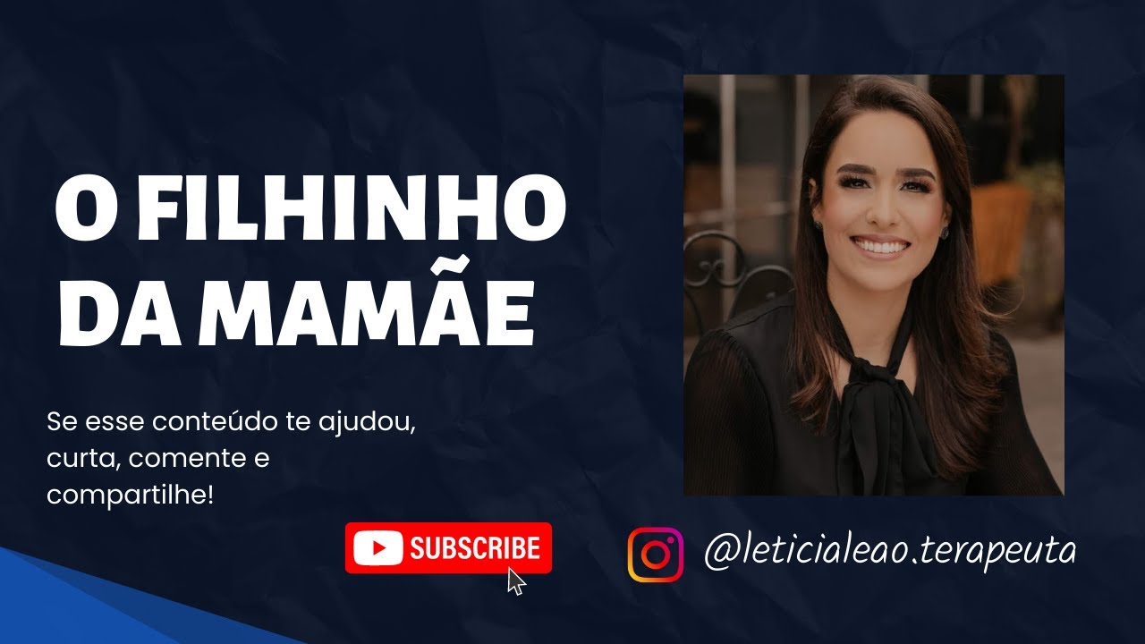 O FILHINHO DA MAMÃE