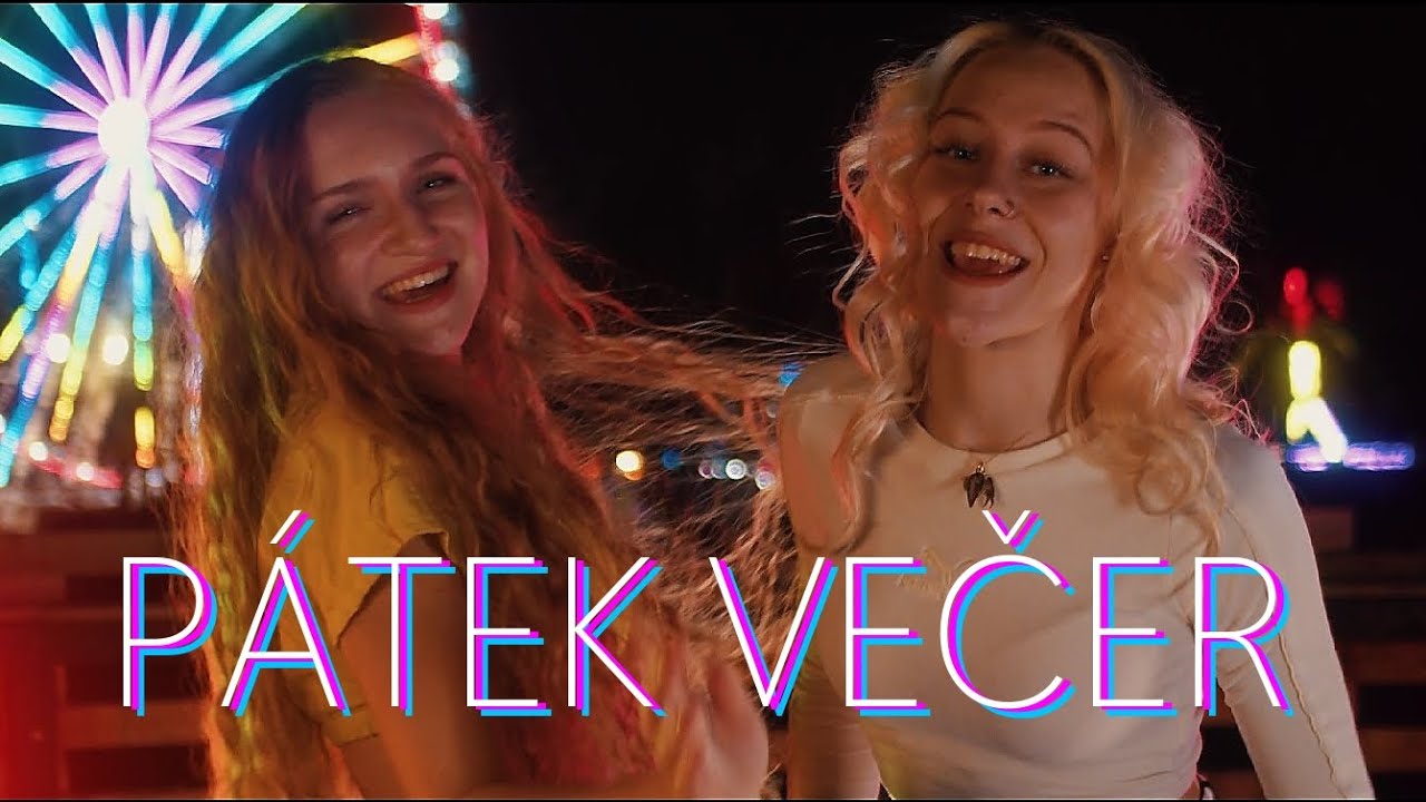 Adéla Zouharová & Annie Camel - Pátek večer