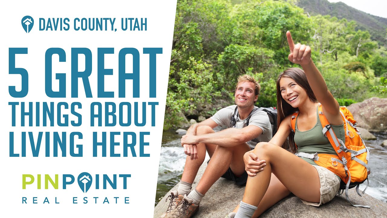 Davis County 5 Great Things About Living Here | Moving to Utah