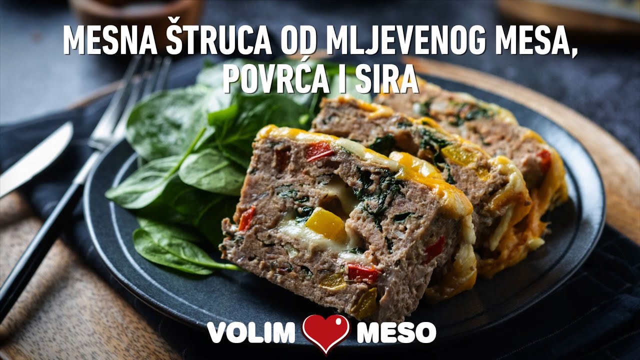 Mesna &scaron;truca od mljevenog mesa, povrća i sira