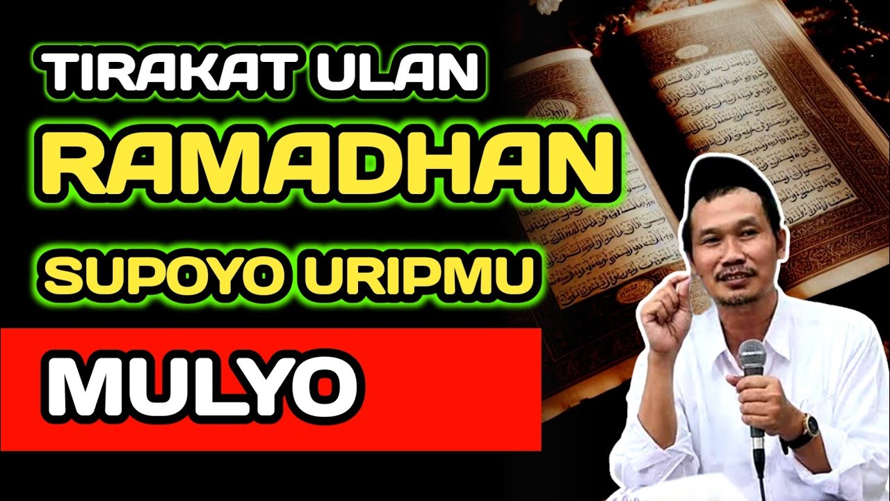 Tirakat Ulan Ramadhan Supoyo Uripmu Mulyo‼️Kajian Gus Baha