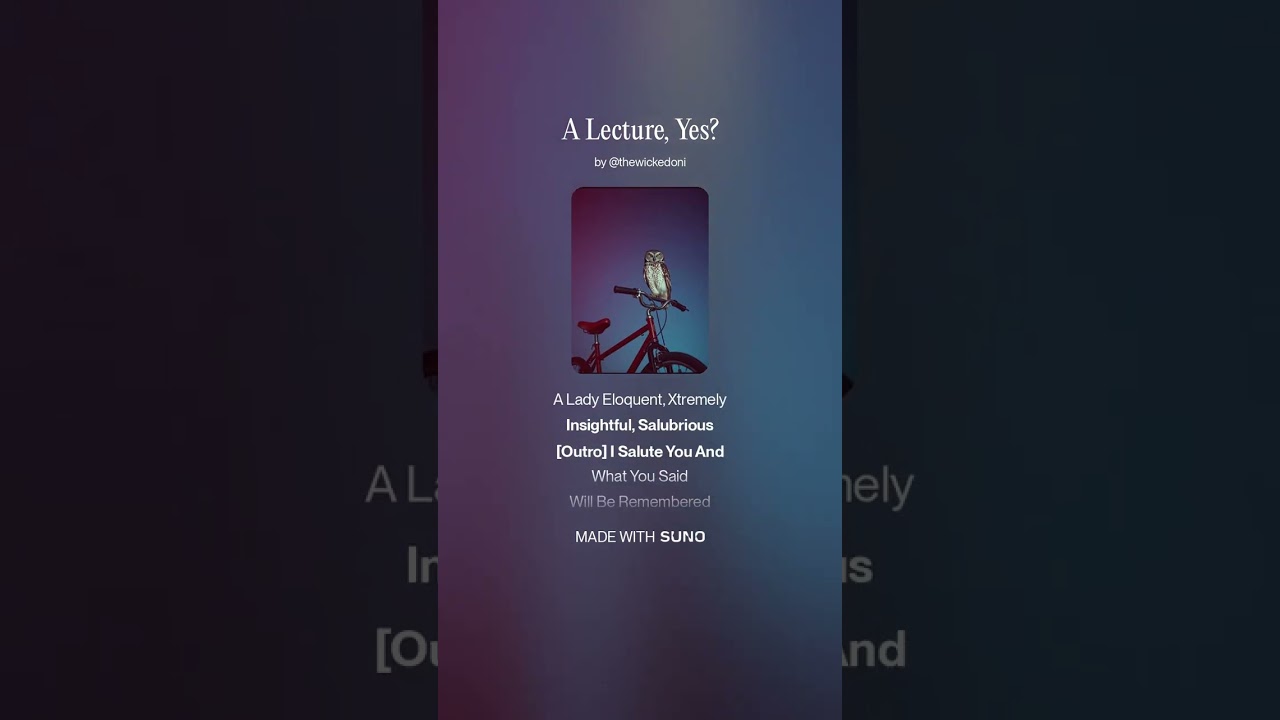 The Wicked Oni - A Lecture, Yes? (feat. Suno A.I.)
