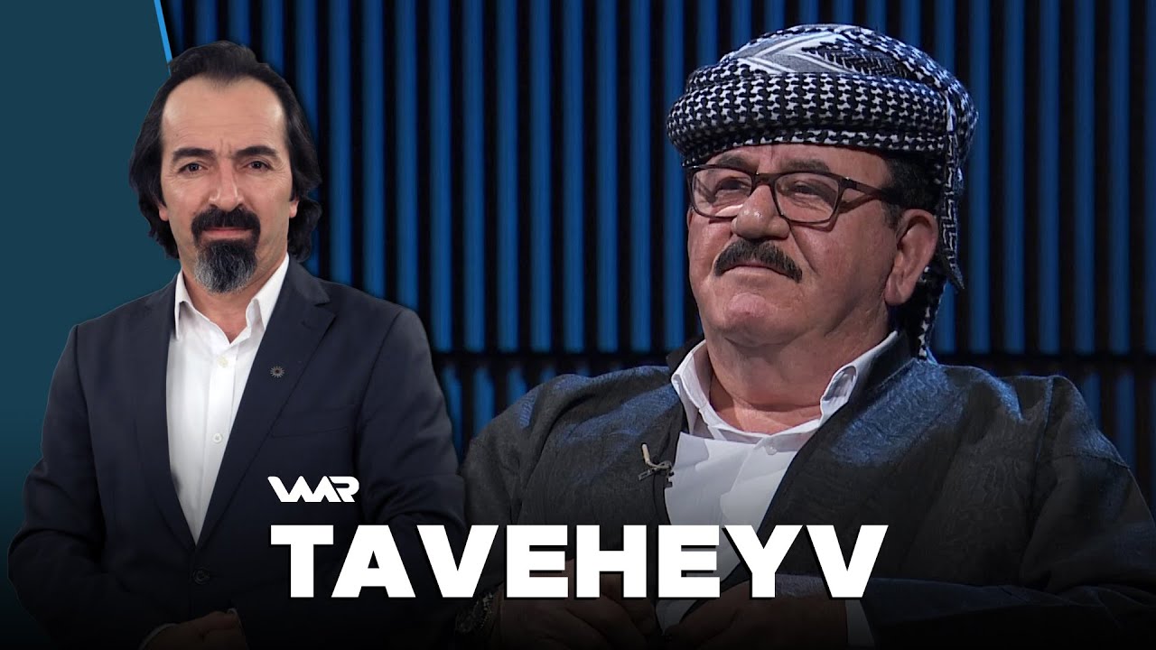 Taveheyv - Ebdilezîz Xeyat | تاڤەهەیڤ - عەبدولعەزیز خەیات