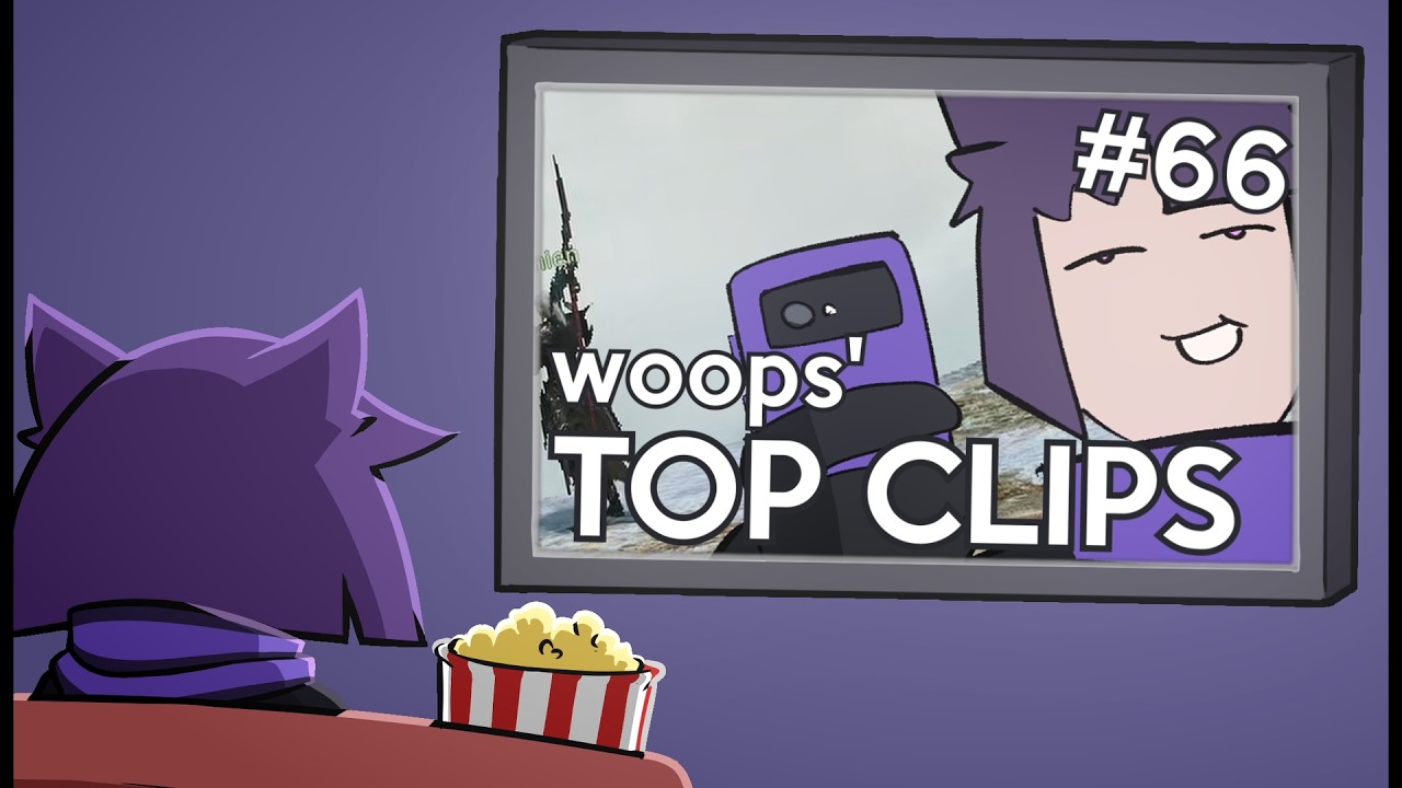 woops' Top Clips #66 (September 2026)