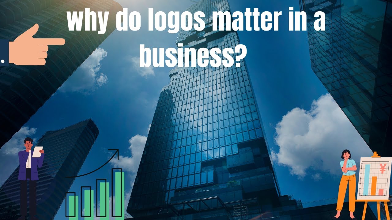 why logos matter in a business?