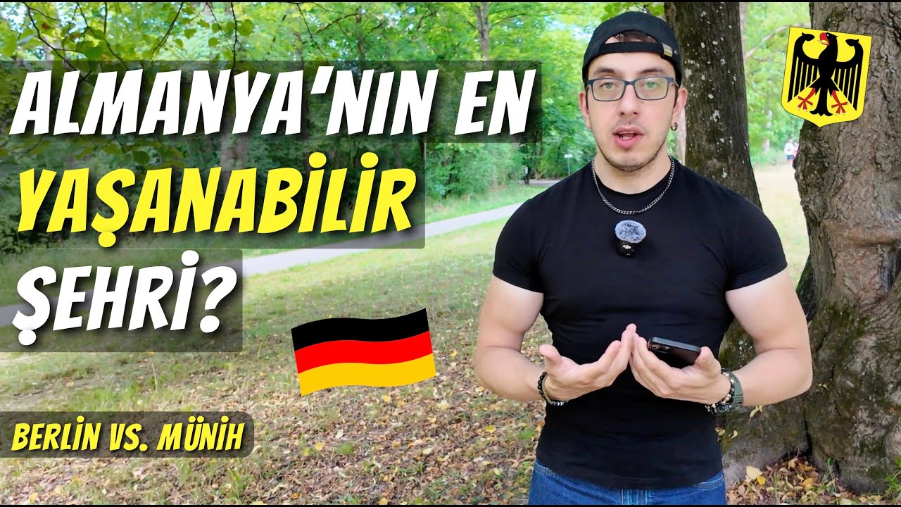 BERLİN VS MÜNİH: ALMANYA'DA HANGİ ŞEHİRDE YAŞAMAK DAHA MANTIKLI?