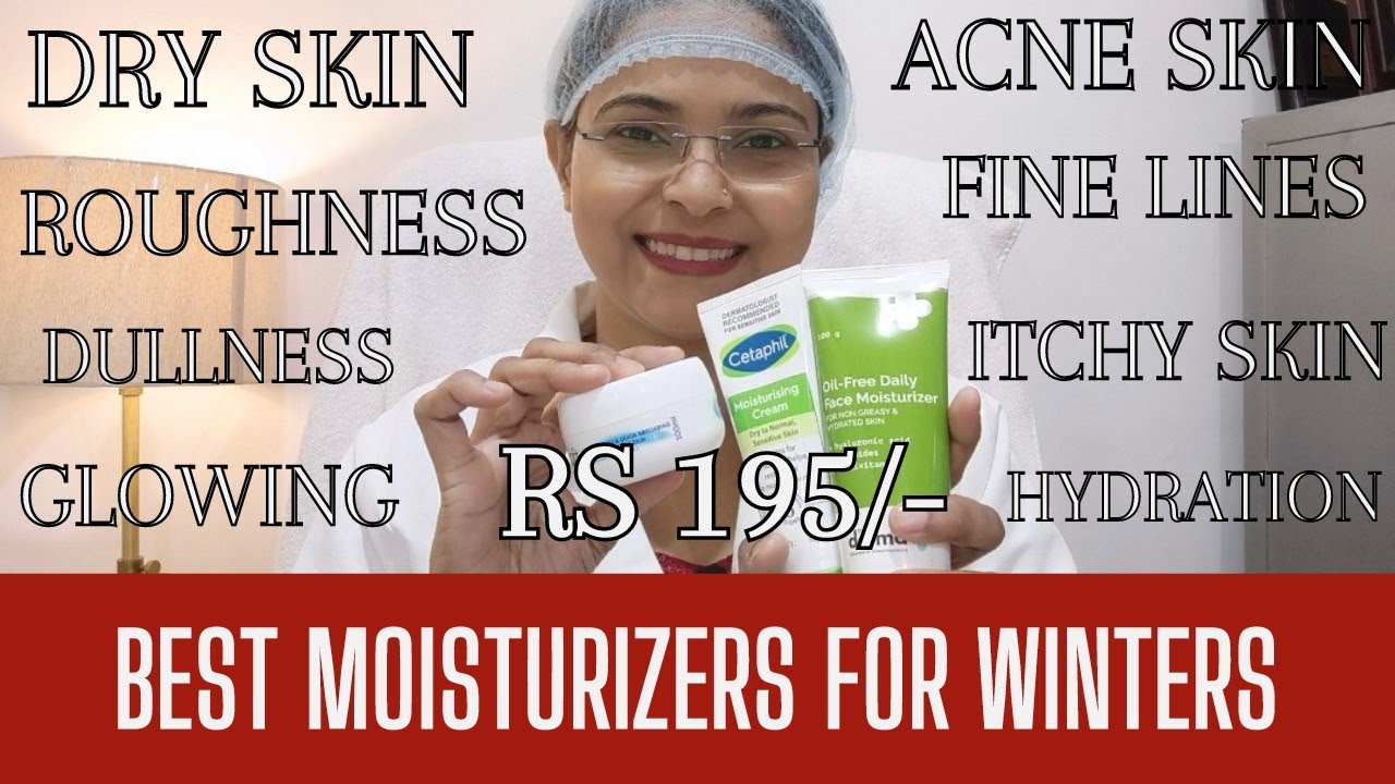 BEST MOISTURIZER सर्दियों के लिए | Oily, Dry, Sensitive & Combination Skin