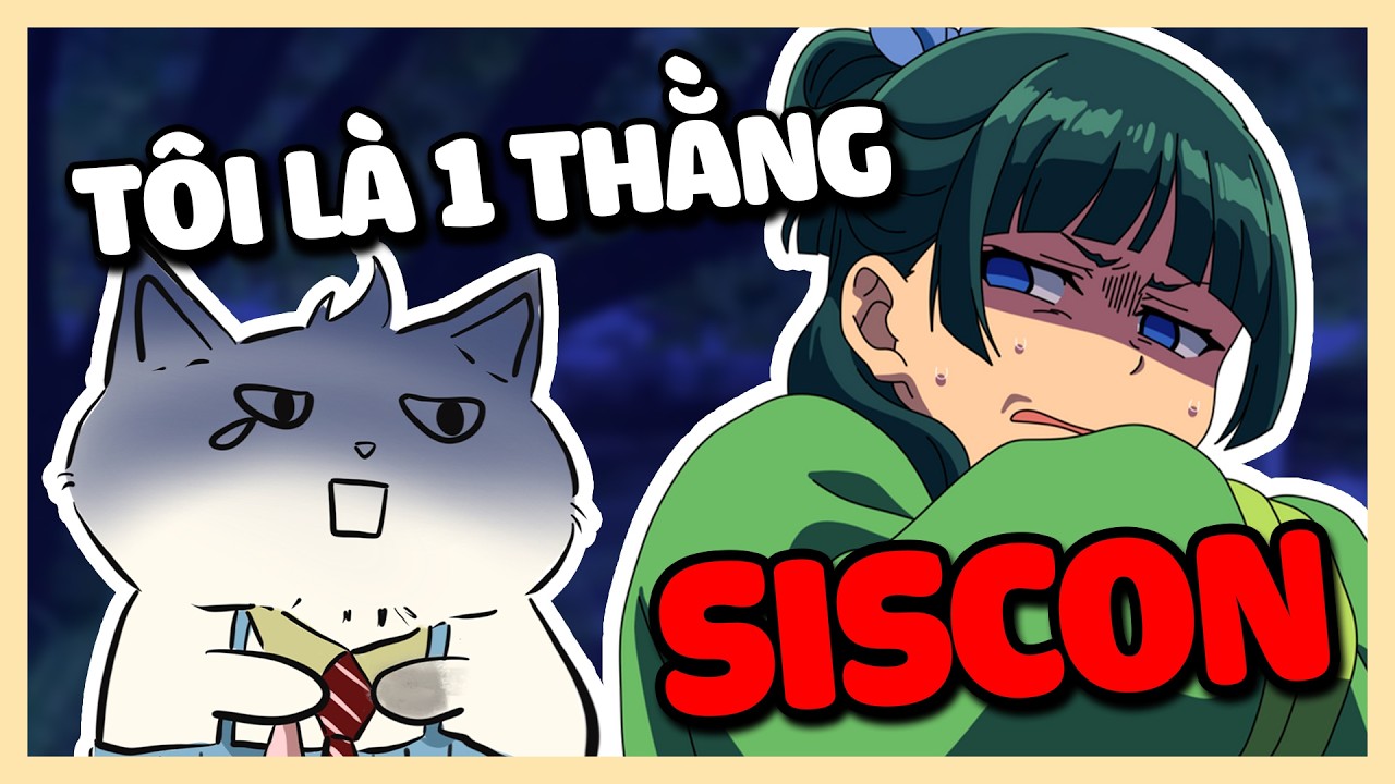 XIN THÚ NHẬN, TÔI là 1 thằng SISCON.