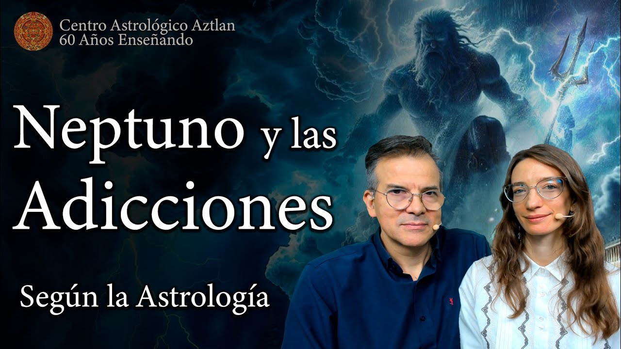 Neptuno y las Adicciones - según la Astrología