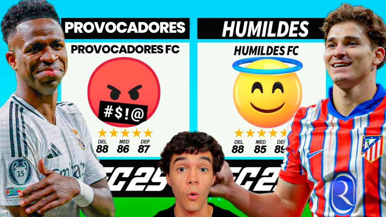 JUGADORES PROVOCADORES vs JUGADORES HUMILDES en FIFA