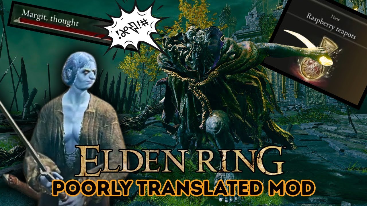 ELDEN RING POORLY TRANSLATED MOD: Part 1