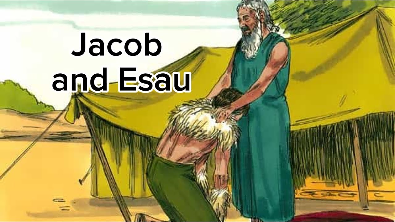 Jacob and Esau