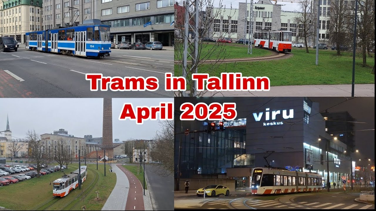 Trams in Tallinn (April 2025) 🇪🇪