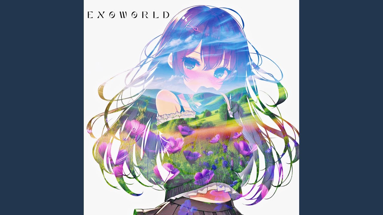 EXOWORLD (SUPER SLOWED)