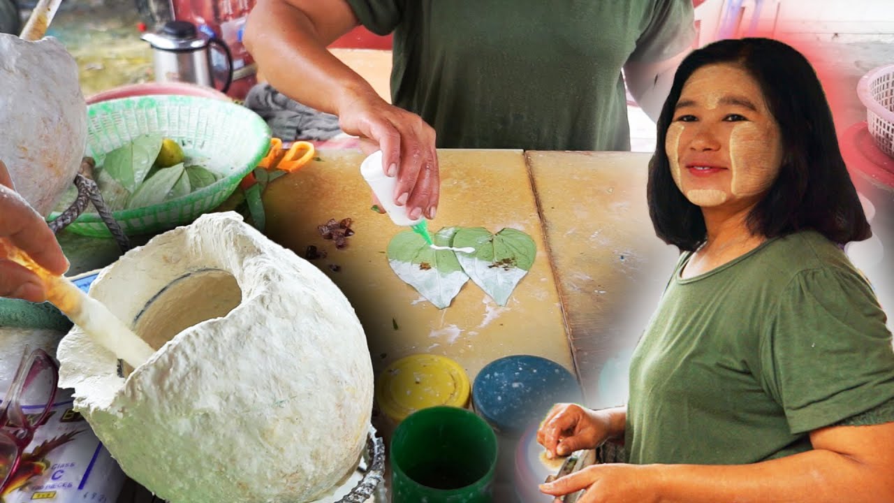 MYANMAR STREET FOOD BETEL CHEWING - PAAN (ကွမ်းယာ) BURMESE 2021
