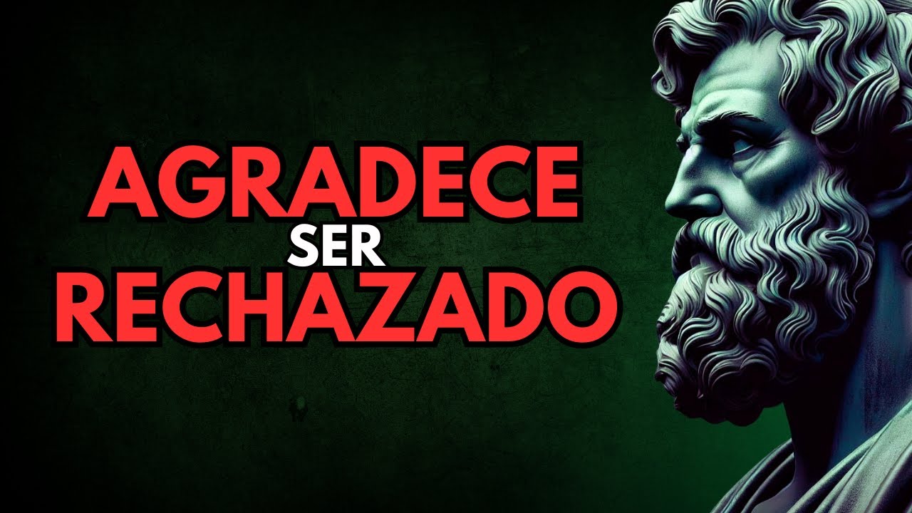 10 LECCIONES ESTOICAS PARA CONVERTIR EL RECHAZO EN UNA FUENTE DE SABIDURÍA