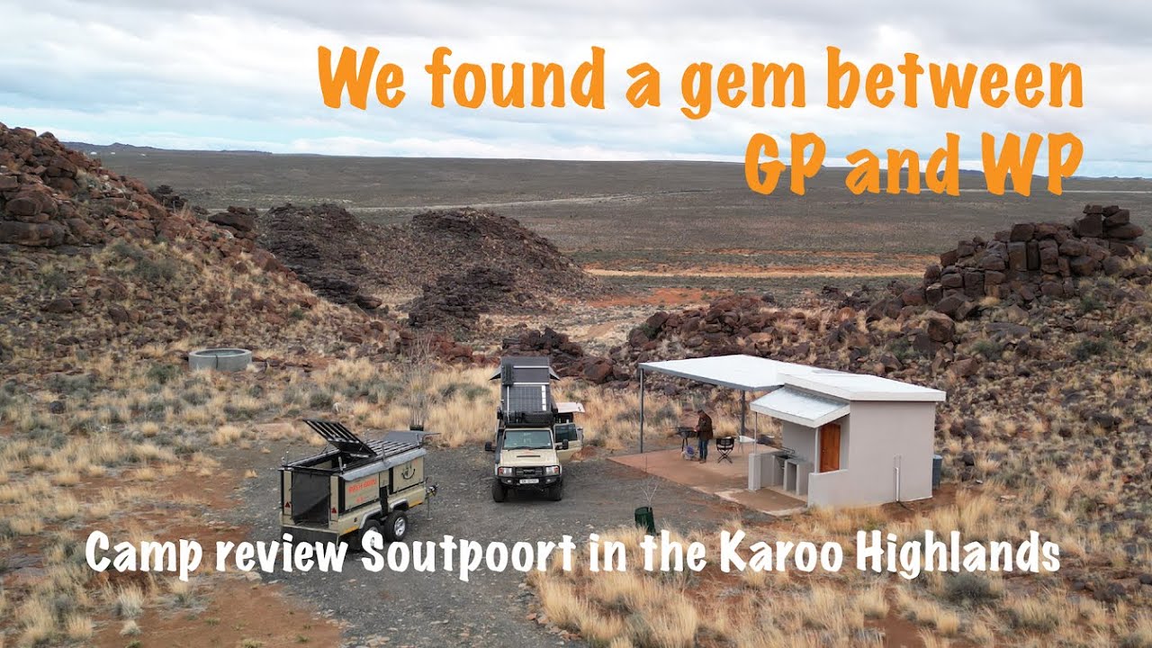 Soutpoort camp review