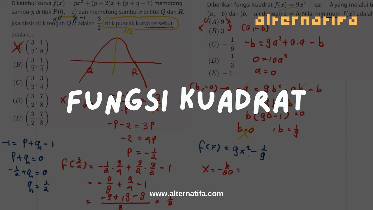 Chapter 3: Fungsi Kuadrat | Matematika IPA | Alternatifa