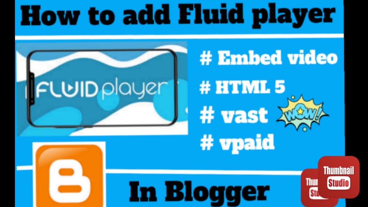 How to add Fluid player in Blogger website | Embed video | Blogger