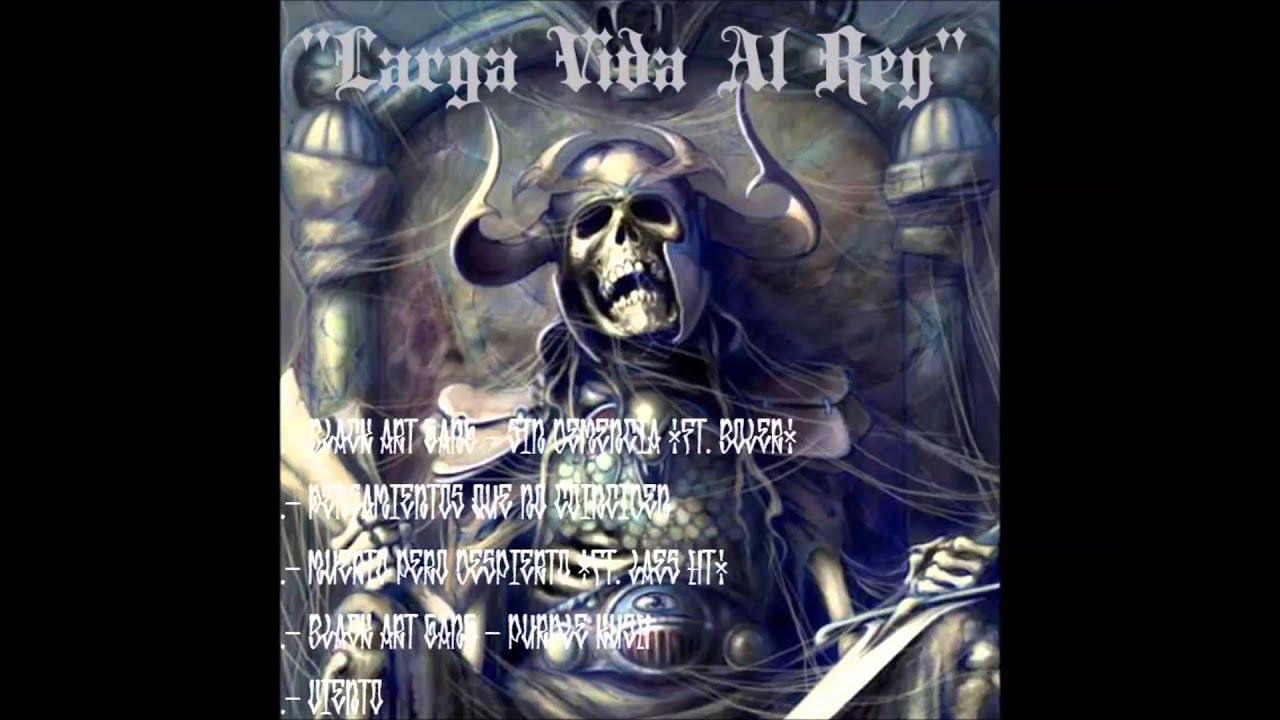 1.- Black Art Gang - Sin Demencia (Ft. Boler) (Larga Vida Al Rey EP)