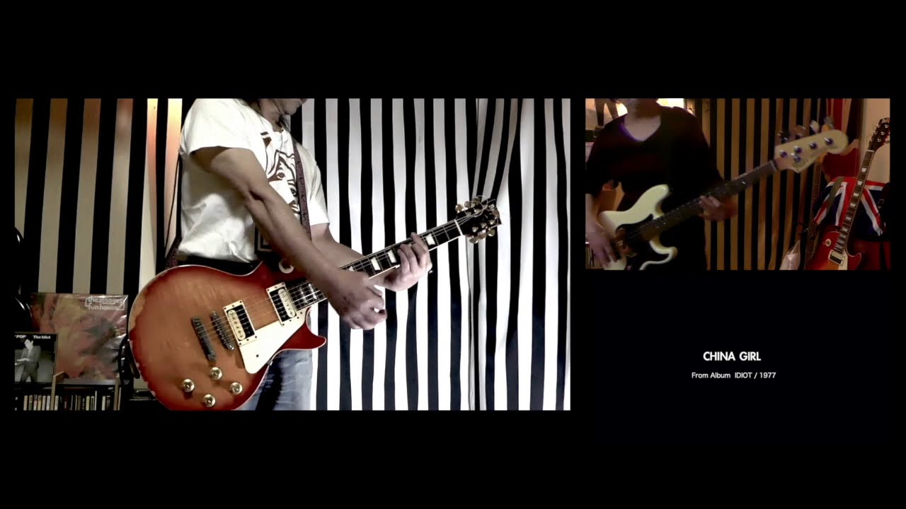 Iggy Pop - CHINA GIRL  [Guitar & Bass Cover]