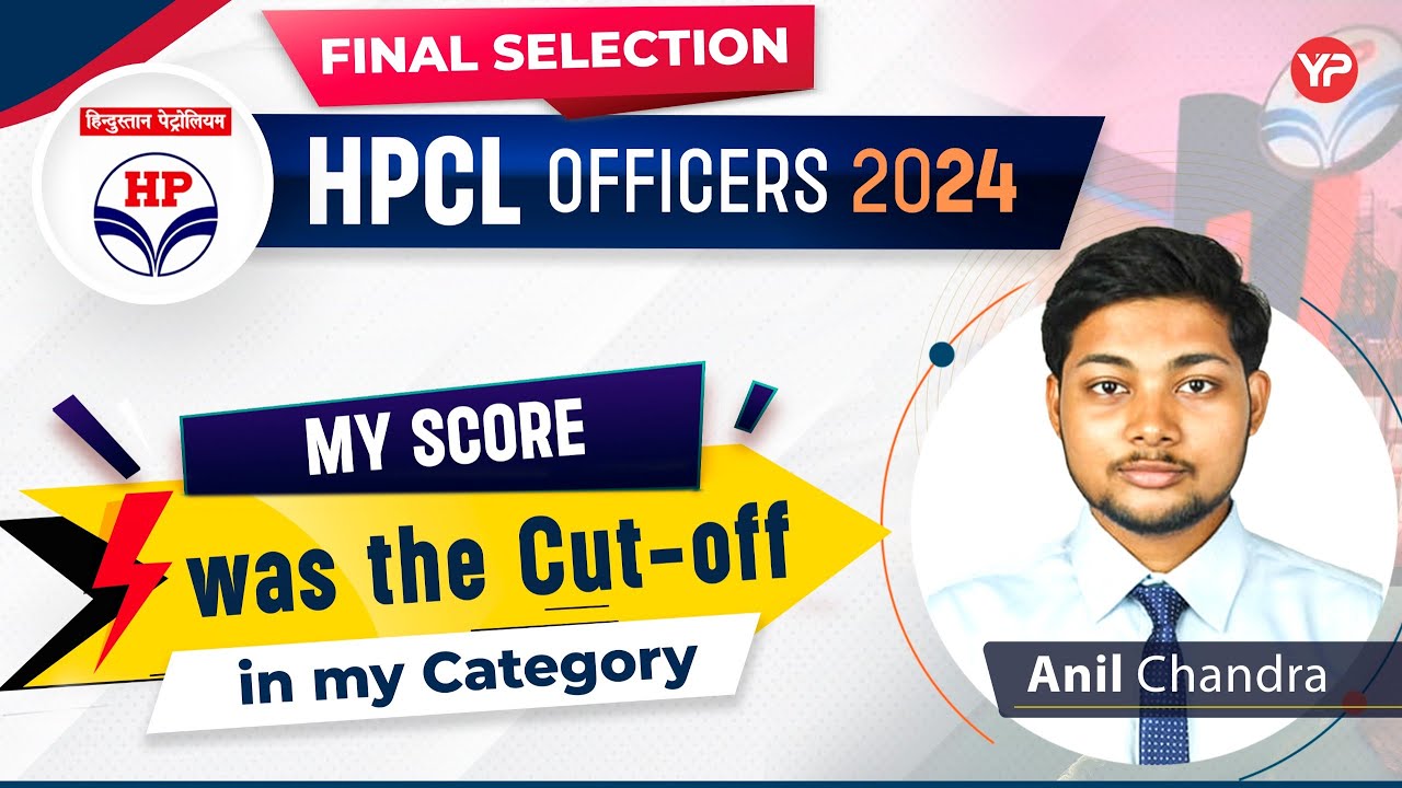 HPCL 2024 'Officer' Final selection at written cut off marks