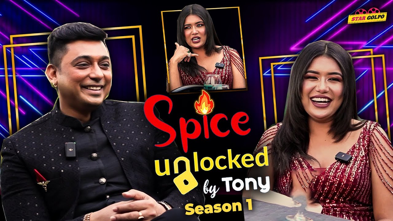 জমেছে Zayed Khan VS Tony টক্কর | Spice Unlocked by Tony | First Episode| Star Golpo