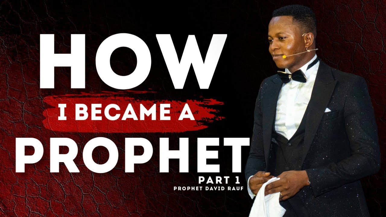 HOW I BECAME A PROPHET