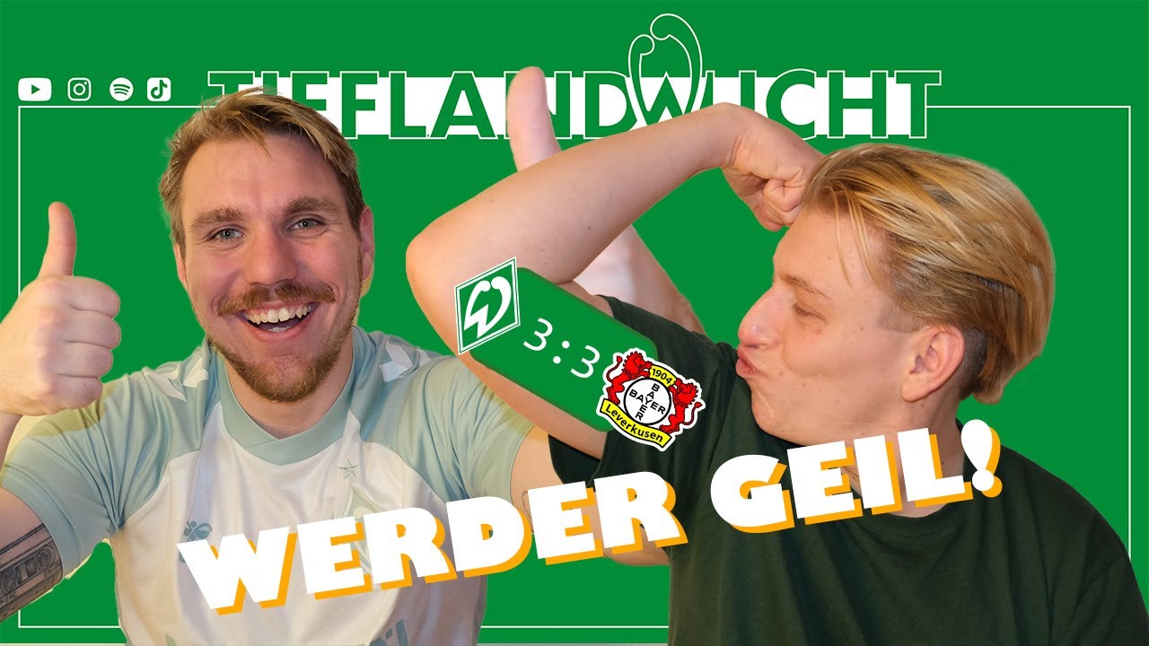 WERDER GEIL! Was für eine MANNSCHAFTSLEISTUNG [ST2] I Leipziger TieflandWucht