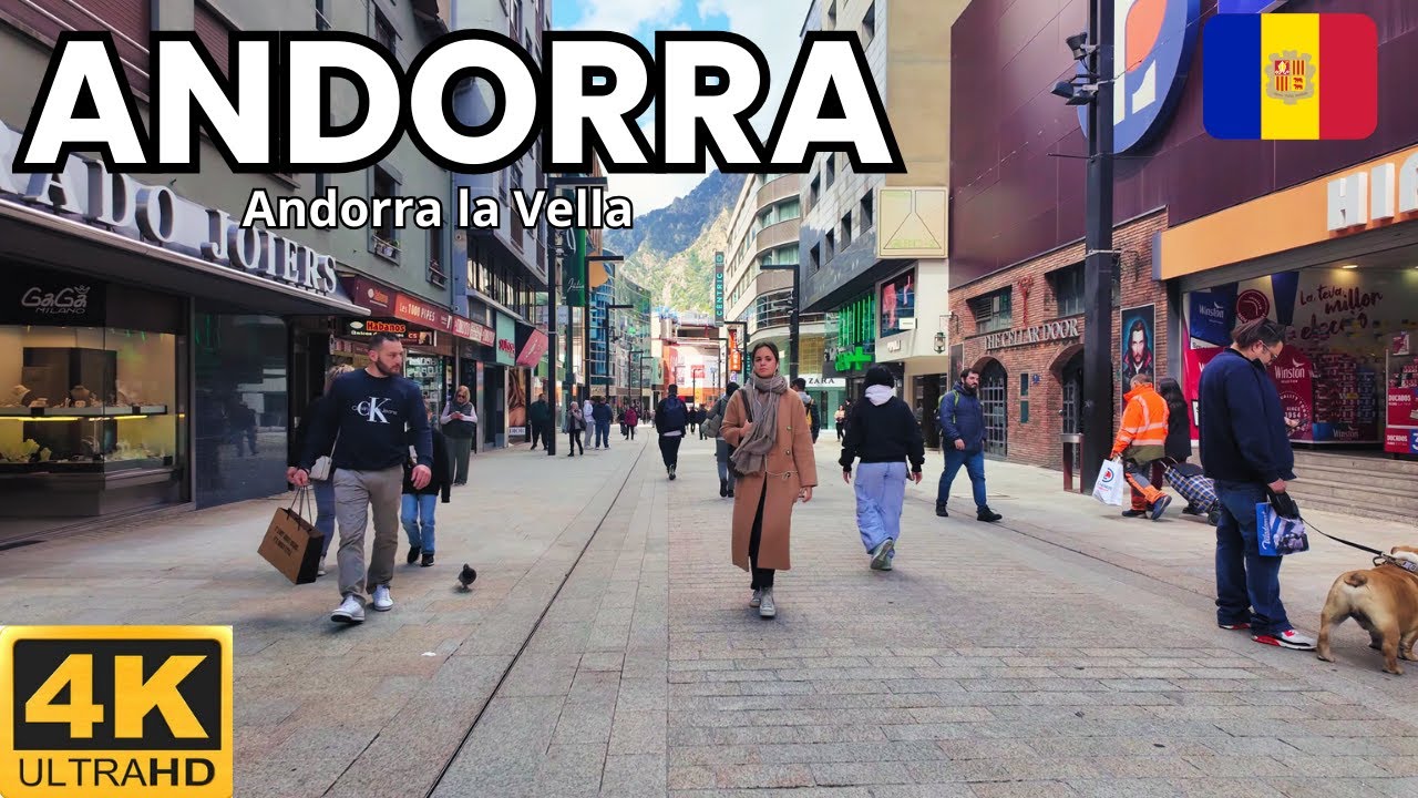 Andorra The Underrated Beauty of Europe | 4K Street Walk 🇦🇩